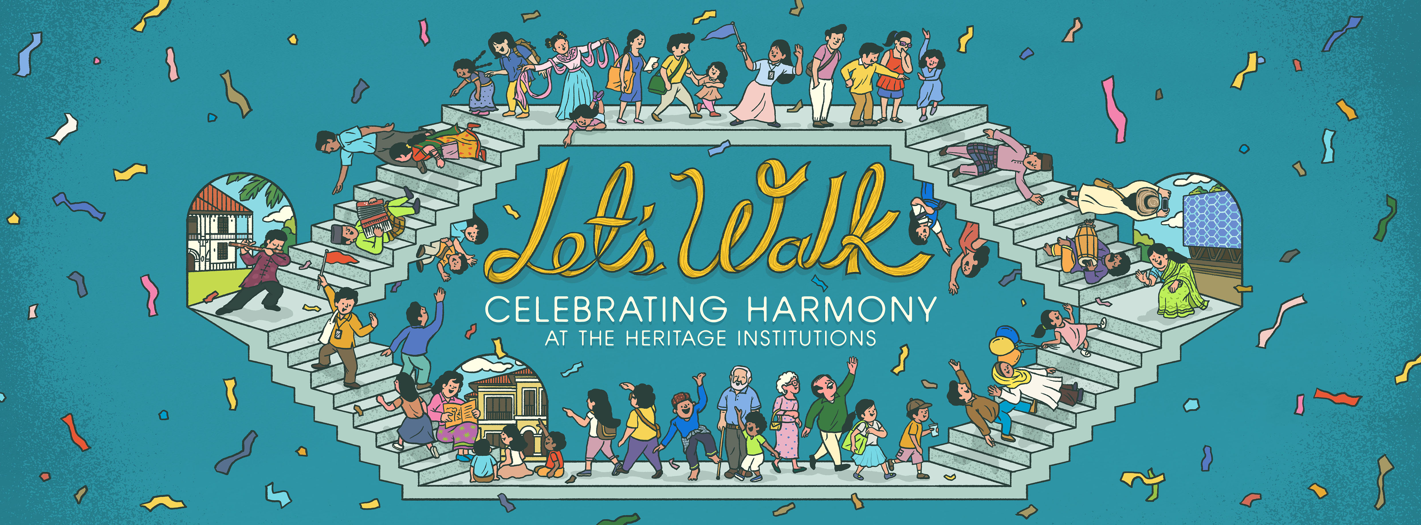 Let’s Walk - Celebrate Harmony at the Heritage Institutions